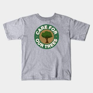 Care for Our Trees Kids T-Shirt